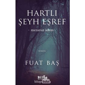 Hartlı Şeyh Eşref - Fuat Baş
