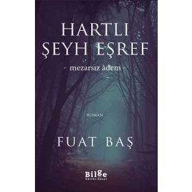Hartlı Şeyh Eşref - Fuat Baş
