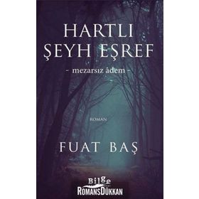 Hartlı Şeyh Eşref - Fuat Baş