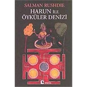 HARUN İLE ÖYKÜLER DENIZI - SALMAN RUSHDIE