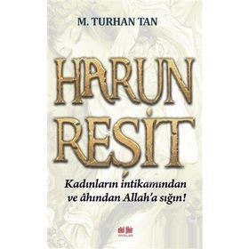 Harun Reşit - M. Turhan Tan