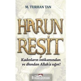 Harun Reşit - M. Turhan Tan