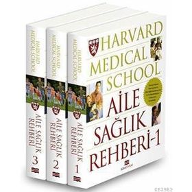 Harvard Medical School-Aile Sağlık Rehberi-3 Cilt-Kolektif