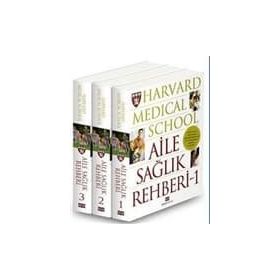 Harvard Medical School-Aile Sağlık Rehberi-3 Cilt-Kolektif