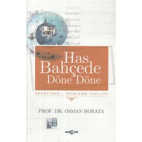 Has Bahçede Döne Döne - Osman Horata