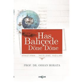Has Bahçede Döne Döne - Osman Horata