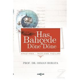 Has Bahçede Döne Döne - Osman Horata