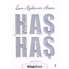HAŞ HAŞ - IŞIN AYDEMIR ARAN
