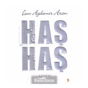 HAŞ HAŞ - IŞIN AYDEMIR ARAN