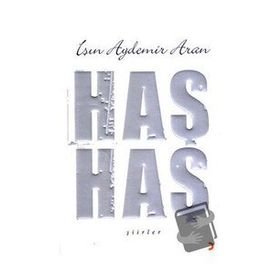 HAŞ HAŞ - IŞIN AYDEMIR ARAN