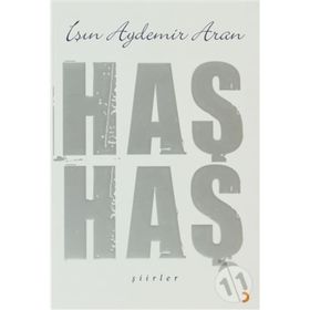 Haş Haş Şiirler - Işın Aydemir