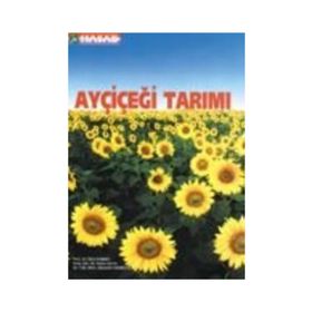 Hasad Ayçiçeği Tarımı Kitabı