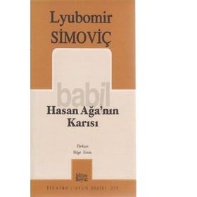 HASAN AĞA´NIN KARISI - LYUBOMIR SIMOVIÇ