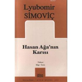 HASAN AĞA´NIN KARISI - LYUBOMIR SIMOVIÇ