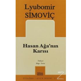 HASAN AĞA´NIN KARISI - LYUBOMIR SIMOVIÇ