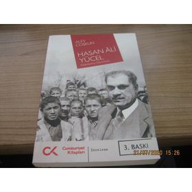 Hasan Ali Yücel - Aydınlanma Devrimcisi - Alev Coşkun