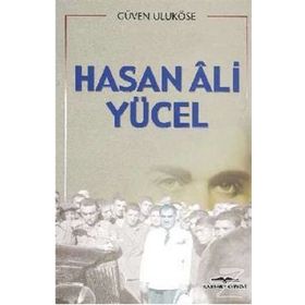 HASAN ALI YÜCEL - GÜVEN ULUKÖSE