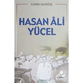 HASAN ALI YÜCEL - GÜVEN ULUKÖSE