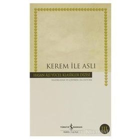 Hasan Ali Yücel Kerem ile Aslı İş Bankası Kültür Yayınları