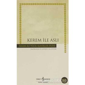 Hasan Ali Yücel Kerem ile Aslı İş Bankası Kültür Yayınları