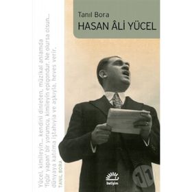 Hasan Ali Yücel-Tanıl Bora