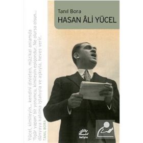 Hasan Ali Yücel-Tanıl Bora