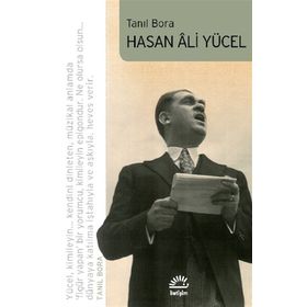 Hasan Ali Yücel-Tanıl Bora