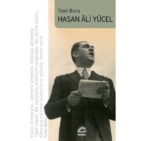 Hasan Ali Yücel-Tanıl Bora
