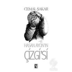 Hasan Aycın’ın Çizgi’si - Cemal Şakar