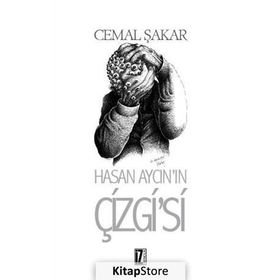 Hasan Aycın’ın Çizgi’si - Cemal Şakar