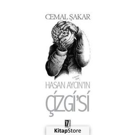 Hasan Aycın’ın Çizgi’si - Cemal Şakar