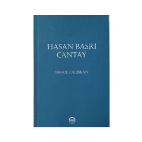 Hasan Basri Çantay - ismail Çalışkan