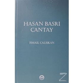 Hasan Basri Çantay - ismail Çalışkan