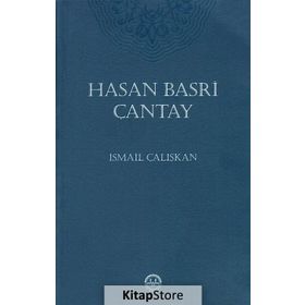 Hasan Basri Çantay - ismail Çalışkan