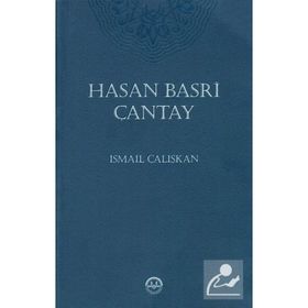 Hasan Basri Çantay - ismail Çalışkan