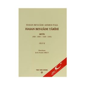 Hasan Bey-zade Tarihi Cilt 2 - Şevki Nezihi Aykut