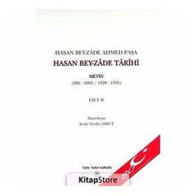 Hasan Bey-zade Tarihi Cilt 2 - Şevki Nezihi Aykut