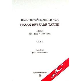 Hasan Bey-zade Tarihi Cilt 2 - Şevki Nezihi Aykut