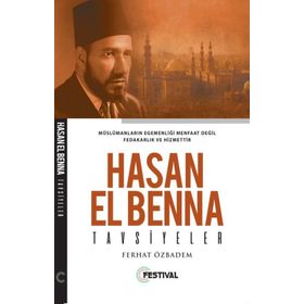 Hasan El Benna Tavsiyeler - Ferhat Özbadem