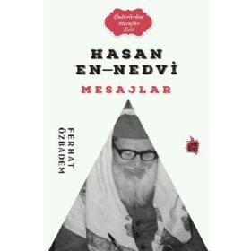 Hasan En-Nedvi Mesajlar - Çıra Yayınları