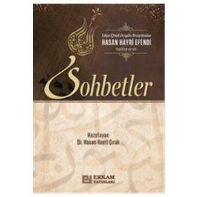 Hasan Hayri Efendi'den Sohbetler - Dr. Hasan Hayri Çırak