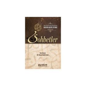 Hasan Hayri Efendi'den Sohbetler - Dr. Hasan Hayri Çırak