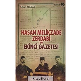 Hasan Melikzade Zerdabi ve Ekinci Gazetesi - Okan Yeşilot