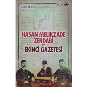 Hasan Melikzade Zerdabi ve Ekinci Gazetesi - Okan Yeşilot
