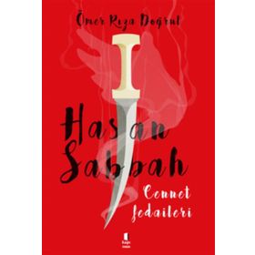 HASAN SABBAH CENNET FEDAILERI - ÖMER RIZA DOĞRUL