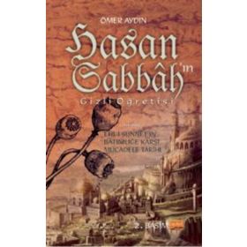 Hasan Sabbah'ın Gizli Öğretisi - Nobel Bilimsel Eserler