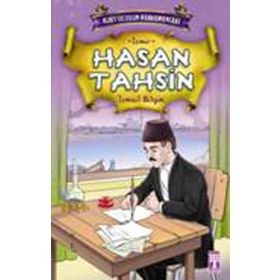 HASAN TAHSIN - İSMAİL BILGIN