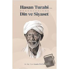 Hasan Turabi'nin Düşüncesinde Din ve Siyaset - Fecr Yayınları