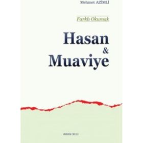 Hasan ve Muaviye - Ankara Okulu Yayınları
