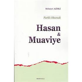 Hasan ve Muaviye - Ankara Okulu Yayınları